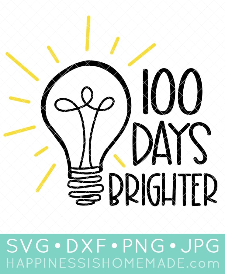 15 Free 100 Days Of School Svgs Happiness Is Homemade