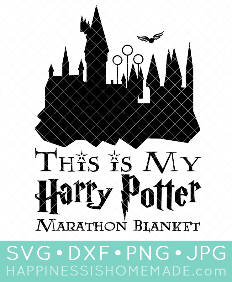 Free Harry Potter Svg Marathon Blanket Happiness Is Homemade