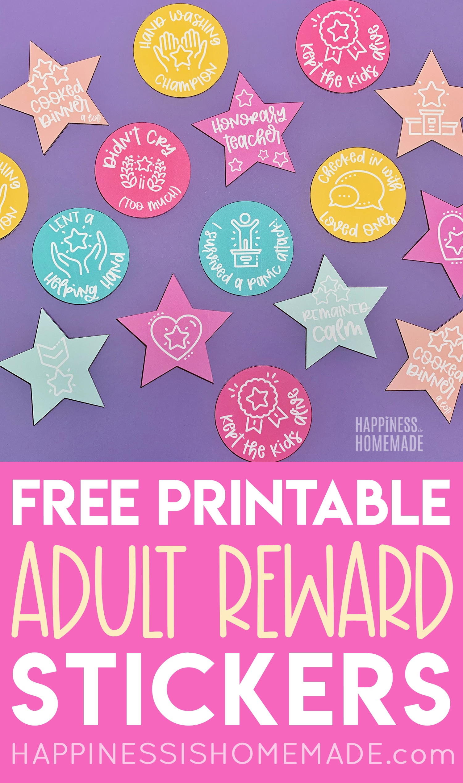 Adult Reward Stickers Free Printable Happiness Is Homemade