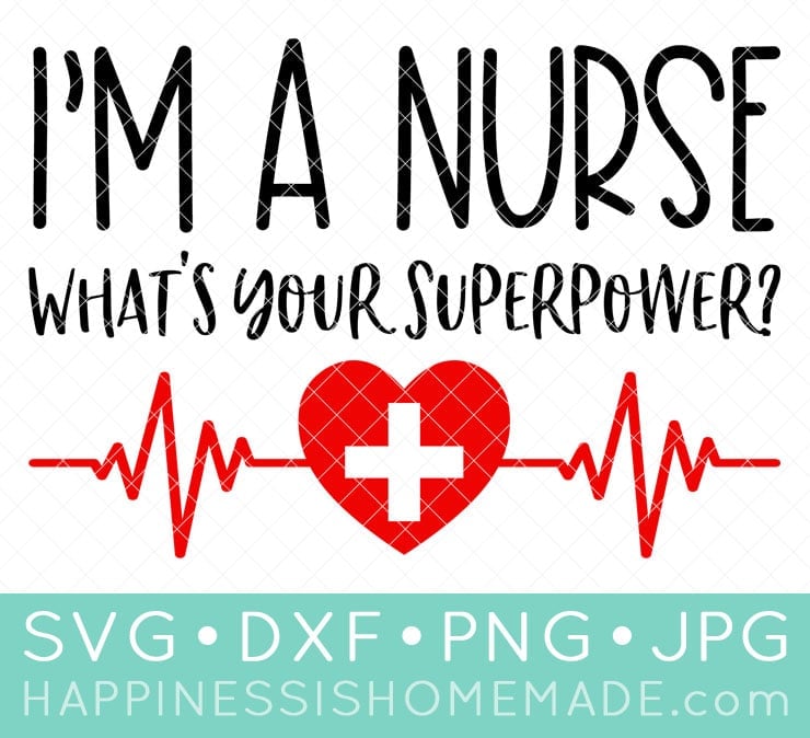 Download Free Nurse SVGs & Heathcare Worker Cut Files - Happiness ...