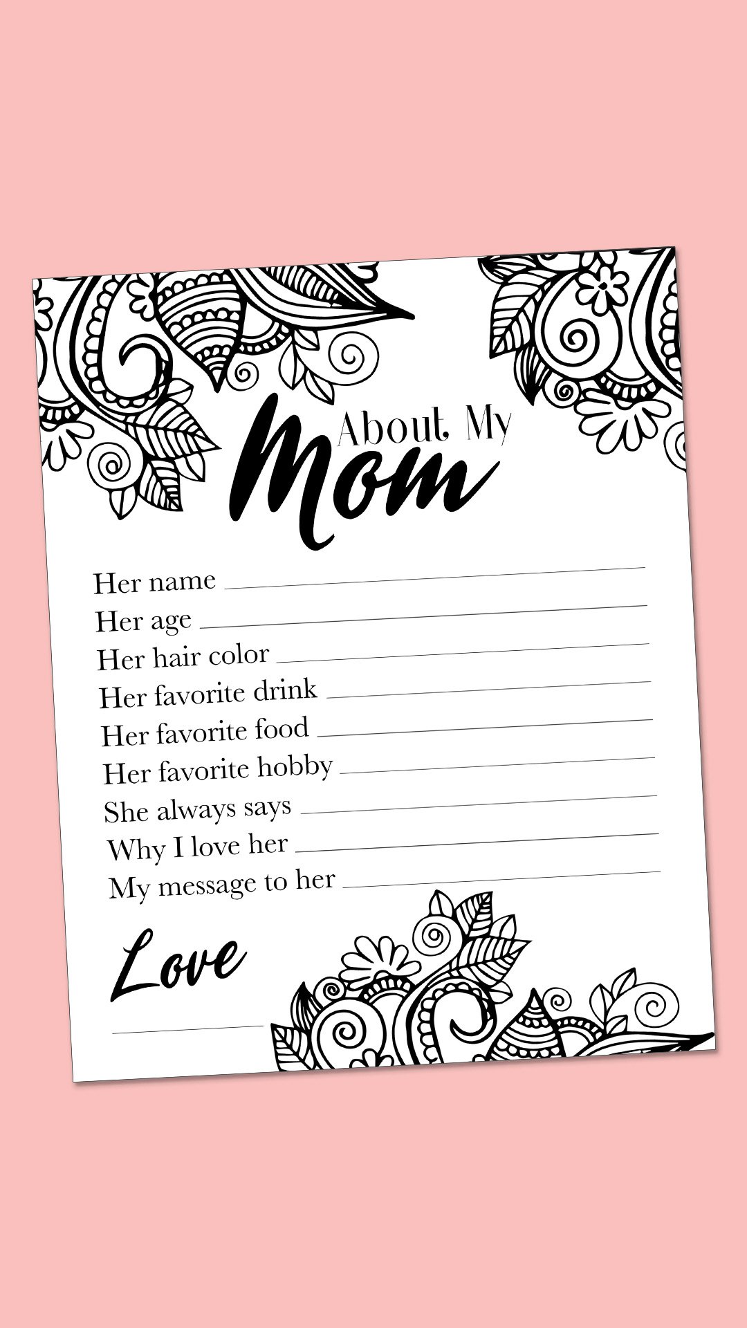 About My Mom: Mother’s Day Printable