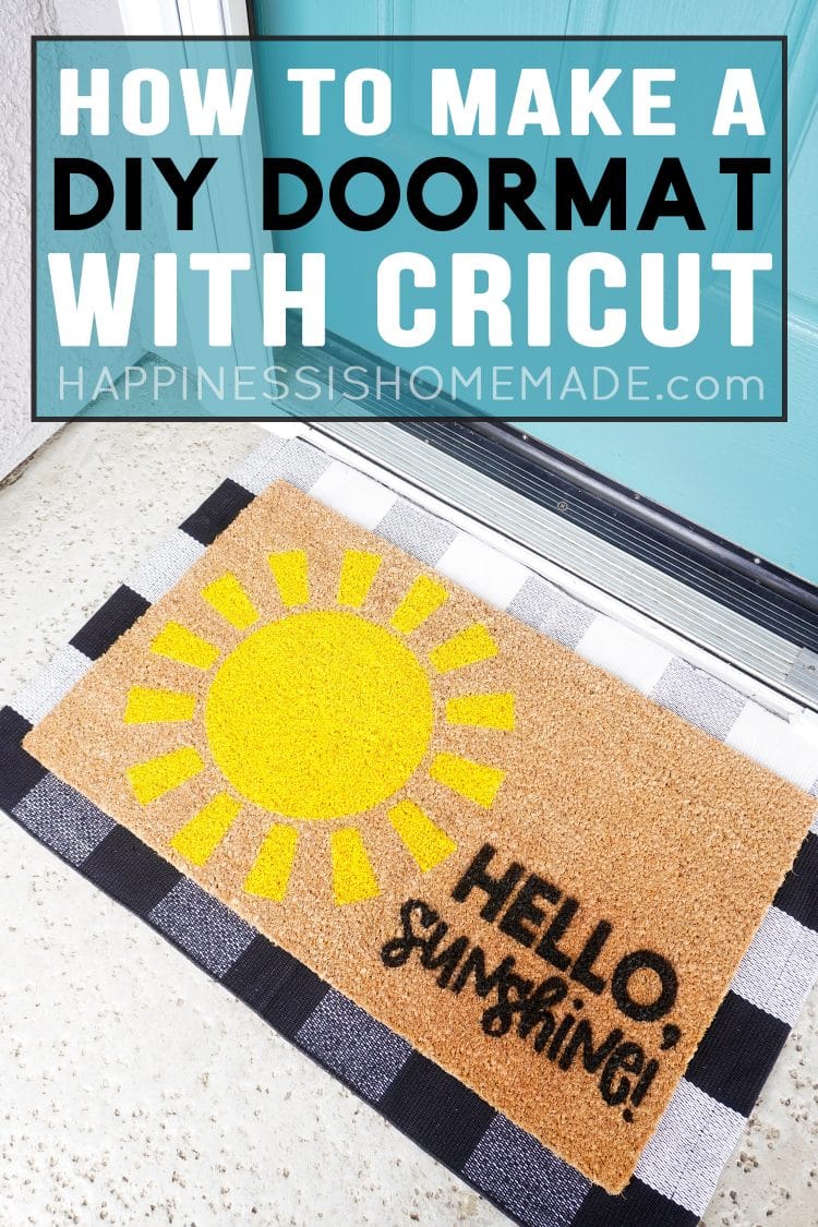 Download DIY Doormat with Cricut + FREE SVG Files - Happiness is Homemade