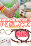 friendship bracelets for all ages