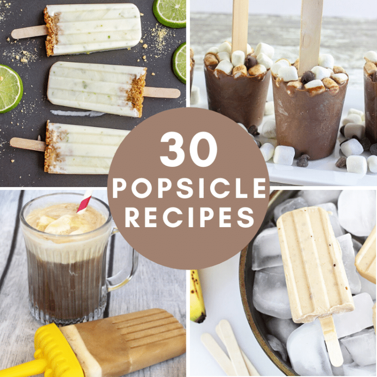 30 popsicle recipes collage