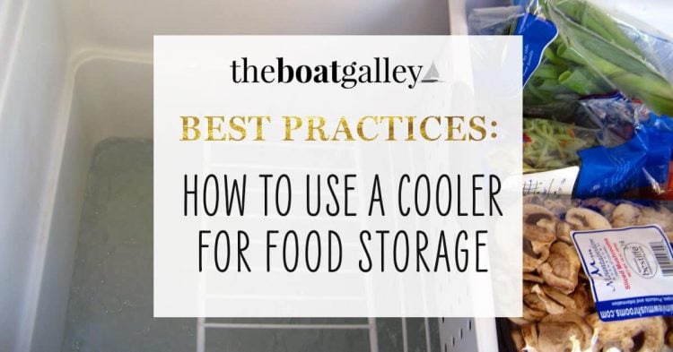 How to Use A Cooler For Food Storage