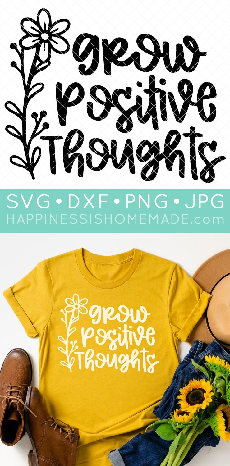 Yellow t-shirt with "Grow Positive Thoughts" text image and flower image. 