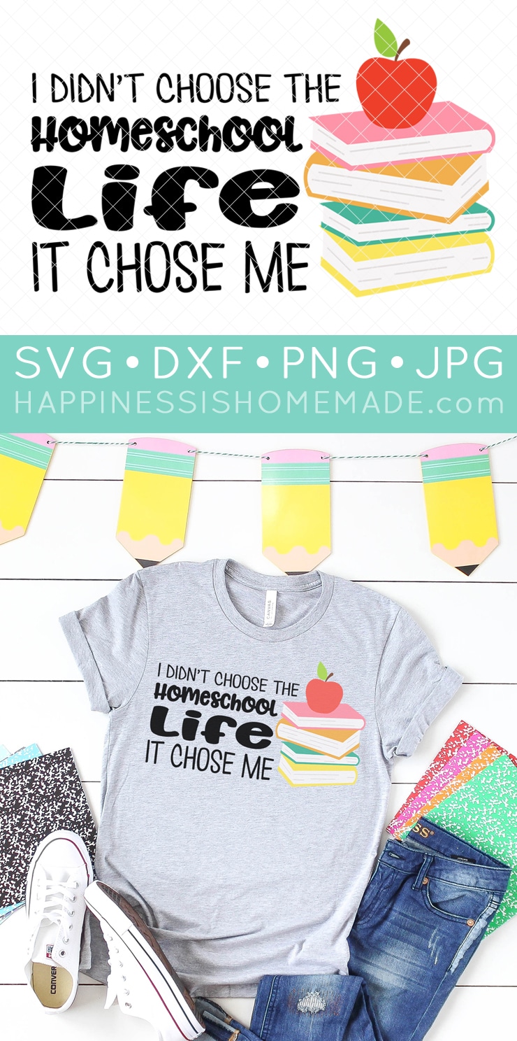 I didnt choose homeschool life svg file on shirt