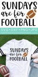 sundays are for football svg file on shirt with gameday accessories