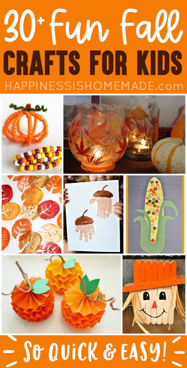 30+ Easy Fall Kids Crafts That Anyone Can Make! - Happiness is