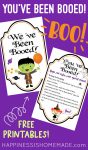 You've Been Booed and Weve Been Booed Printables on Purple Background