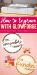 how to engrave with glowforge 
