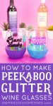 how to make peekaboo glitter wine glasses