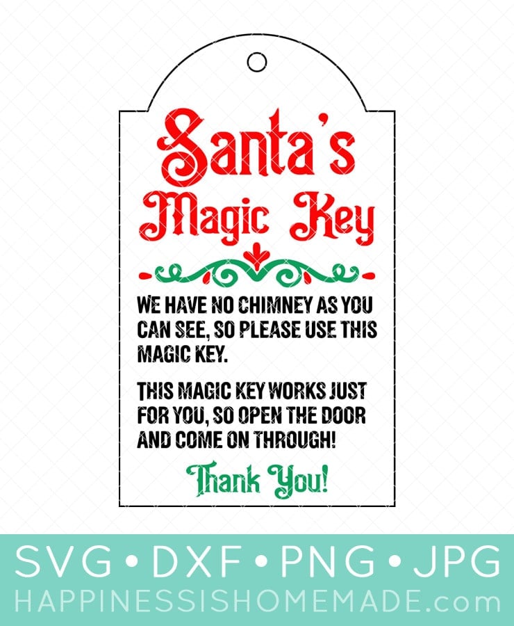 Santa's Magic Key Printable Tag + SVG File - Happiness is Homemade