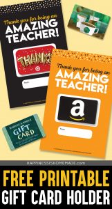 Free Printable Gift Card Holder for Teacher Gifts - Happiness is Homemade