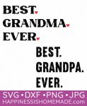 best grandma ever and best grandpa ever svg files