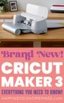 brand new! cricut maker 3, everything you need to know