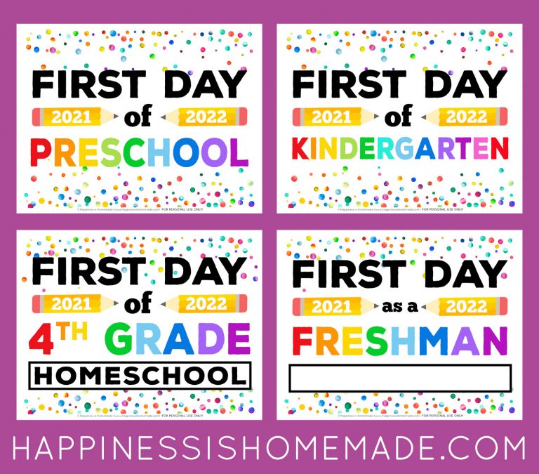 Free Printable First Day of School Signs 2021 Happiness is Homemade