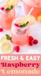 fresh and easy homemade raspberry lemonade recipe