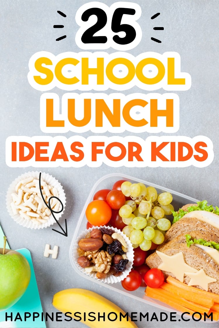 25 school lunch ideas for kids