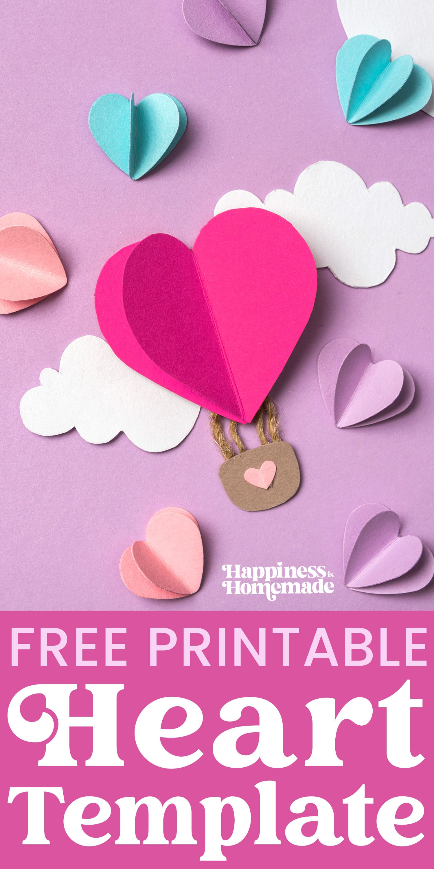 Printable Heart Template & Heart Crafts - Happiness is Homemade