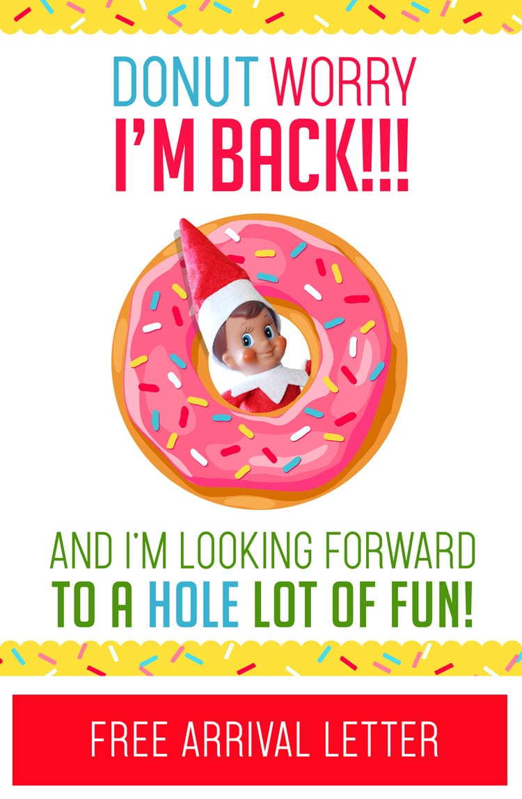 Donut worry I'm back printable graphic with pink donut and elf on the shelf in the middle of the donut