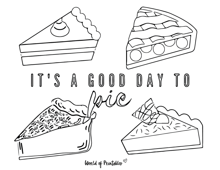 it's a good day to pie, thanksgiving pie coloring page