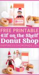 dasher donuts elf on the shelf printable