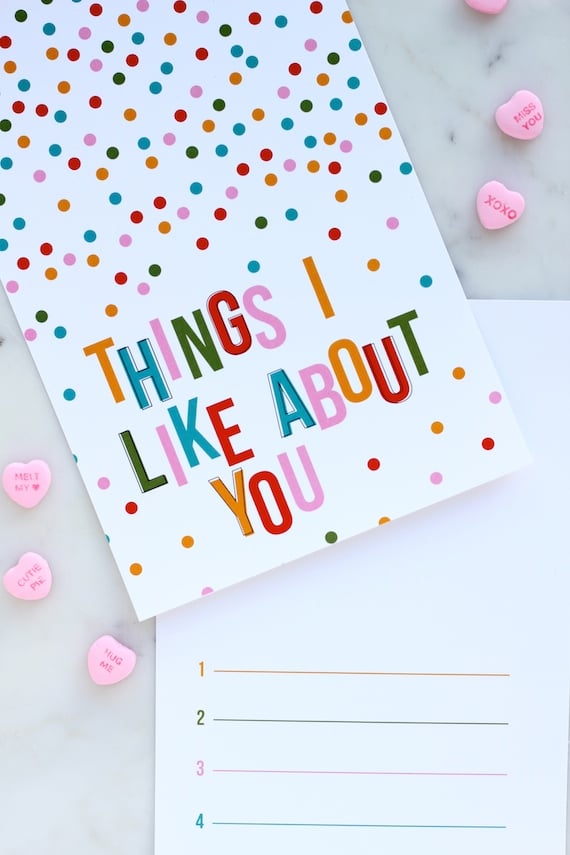 Things I like About You fill in the blank valentine cards for kids and candy hearts
