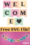 free welcome banner printable and svg file