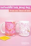 cricut infusible ink mugs made with mug press