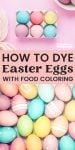 how to dye easter eggs with food coloring