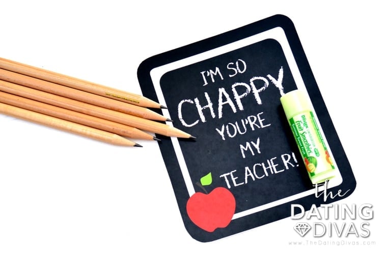 Im so chappy youre my teacher with chap stick and pencils pictured
