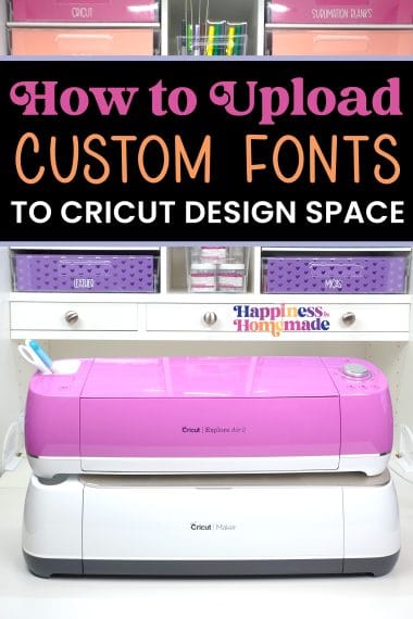 how to upload custom fonts to cricut design space pin graphic