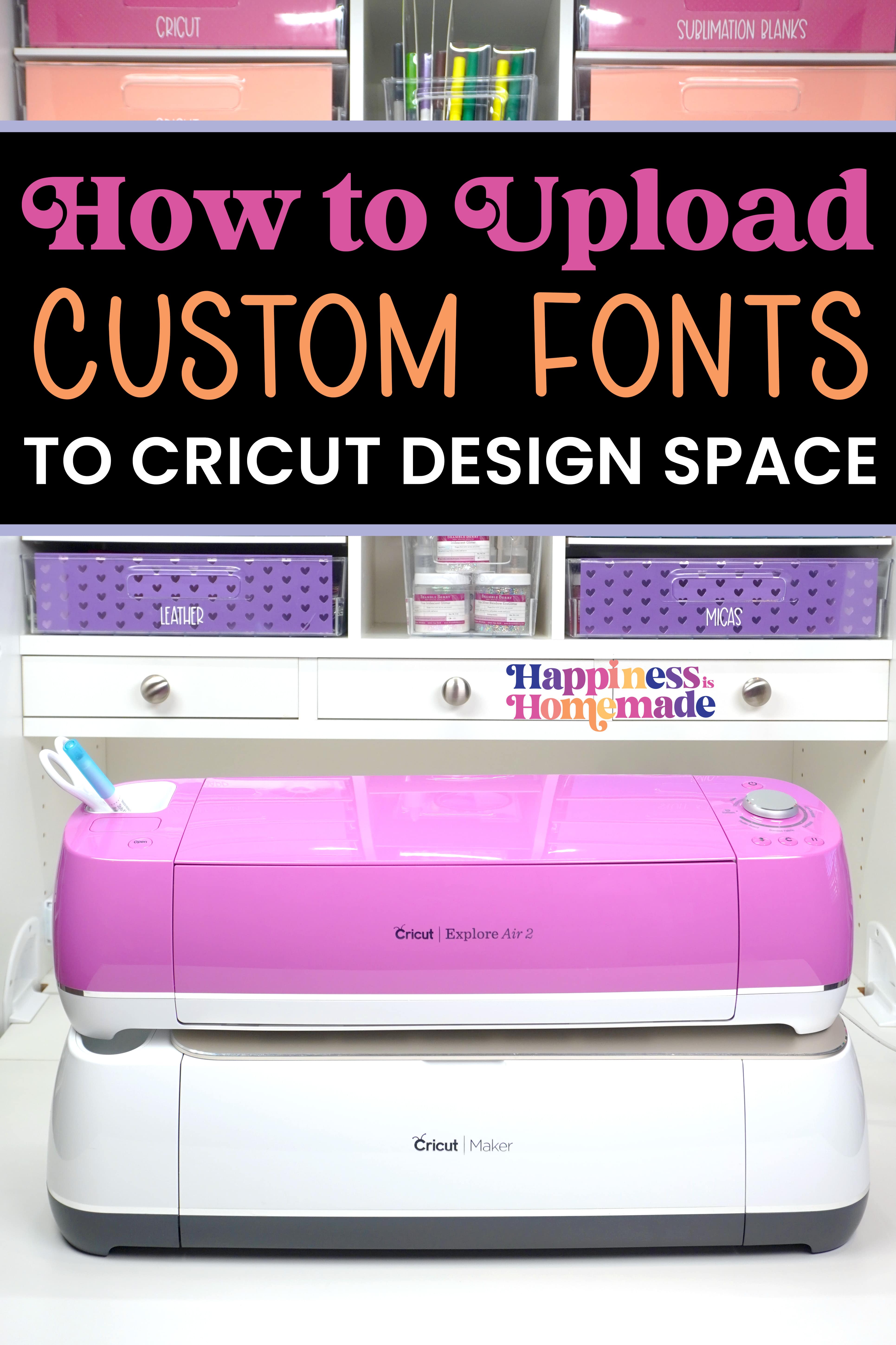 How to Upload Fonts to Cricut Design Space