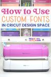 how to upload custom fonts to cricut design space pin graphic