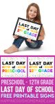 last day of school signs for all grades
