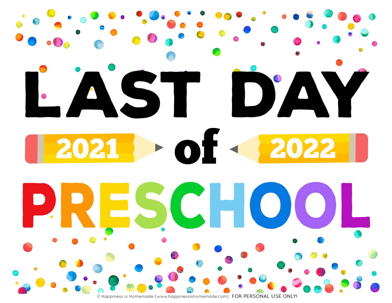 Last Day of Preschool Sign 2022 Graphic