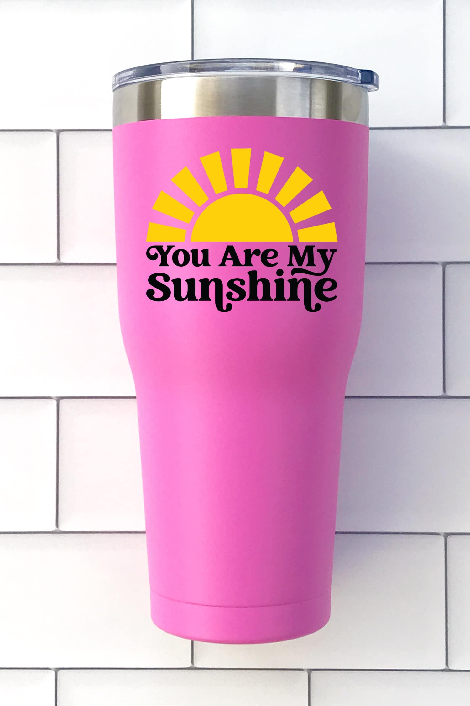 you are my sunshine svg file on pink tumbler