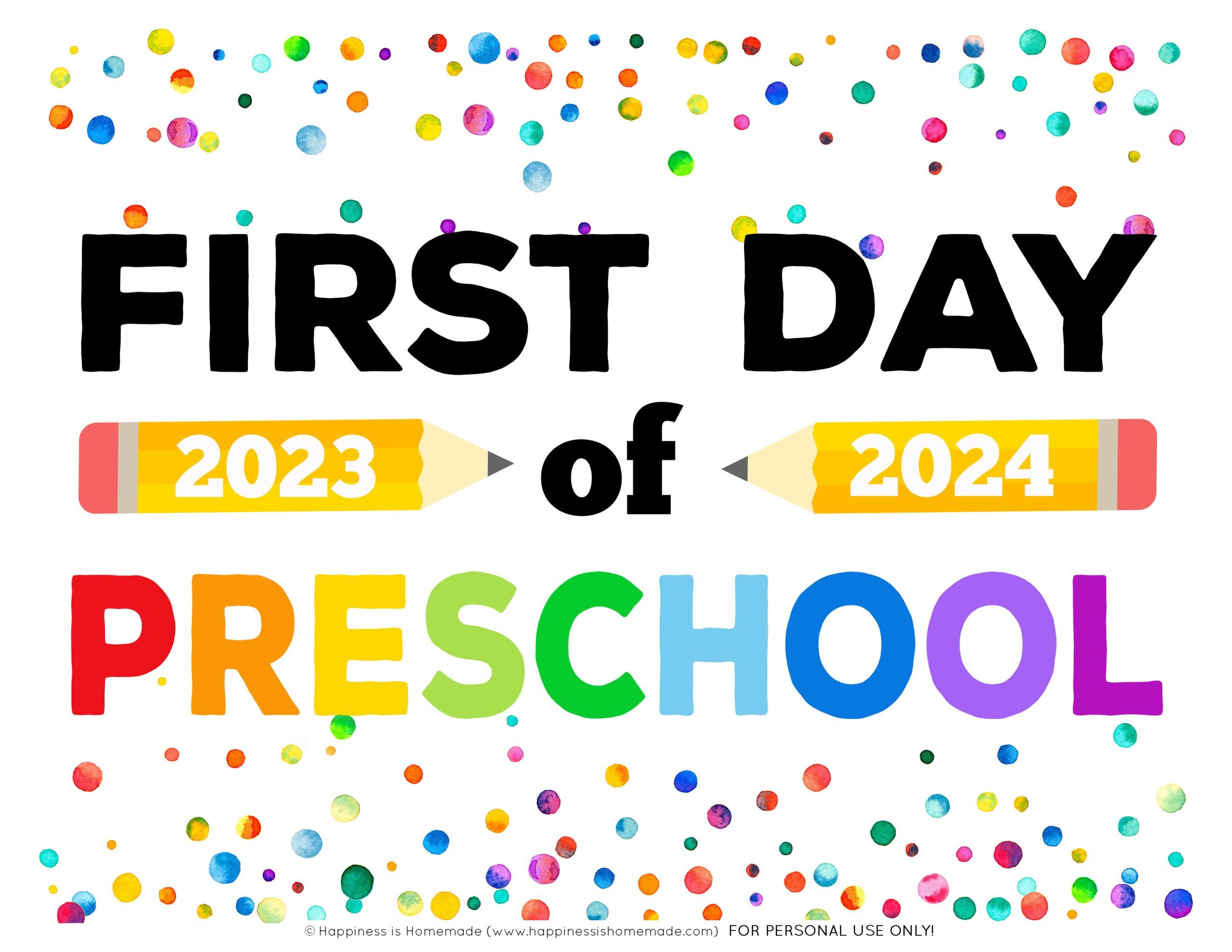 Graphic of Free Printable First Day of Preschool sign 2023 - 2024