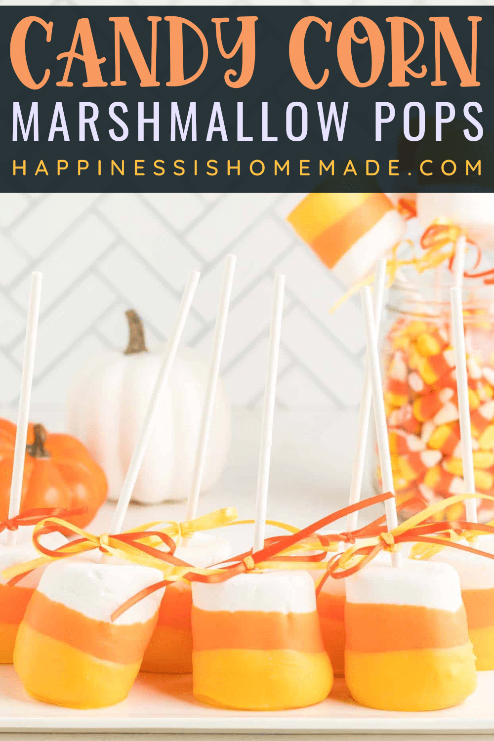 Candy Corn marshmallow pops recipe pin graphic