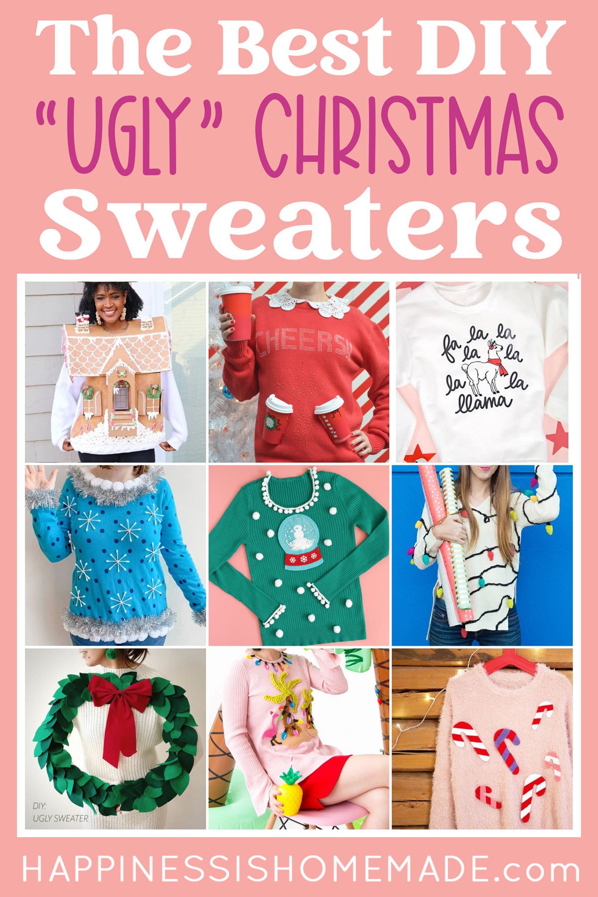"The Best DIY 'Ugly' Christmas Sweaters" graphic with collage of DIY holiday sweater ideas