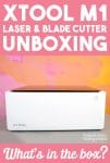 xtool m1 laser and blade cutter unboxing, whats in the box 