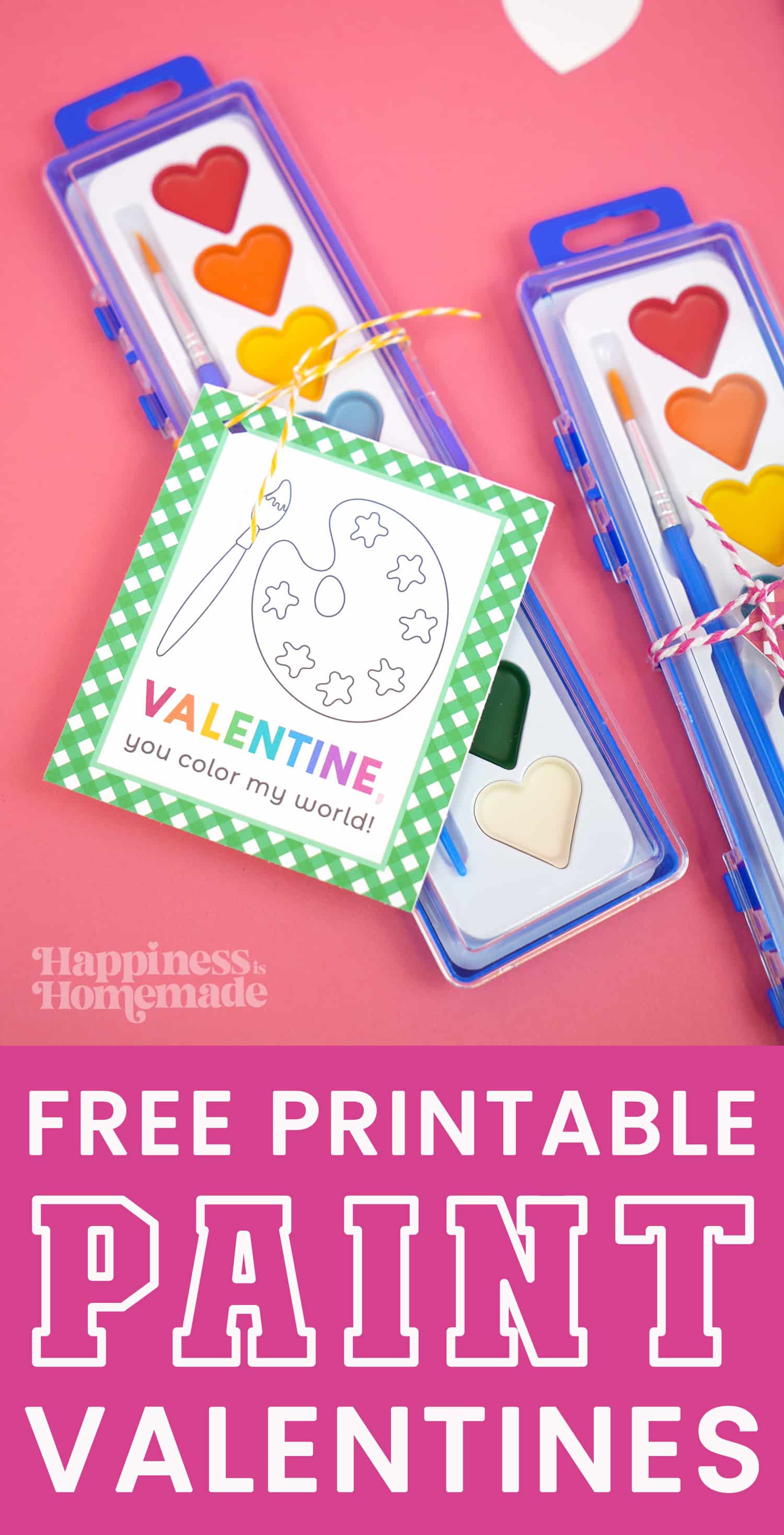 "Free Printable Paint Valentines" Pinterest graphic