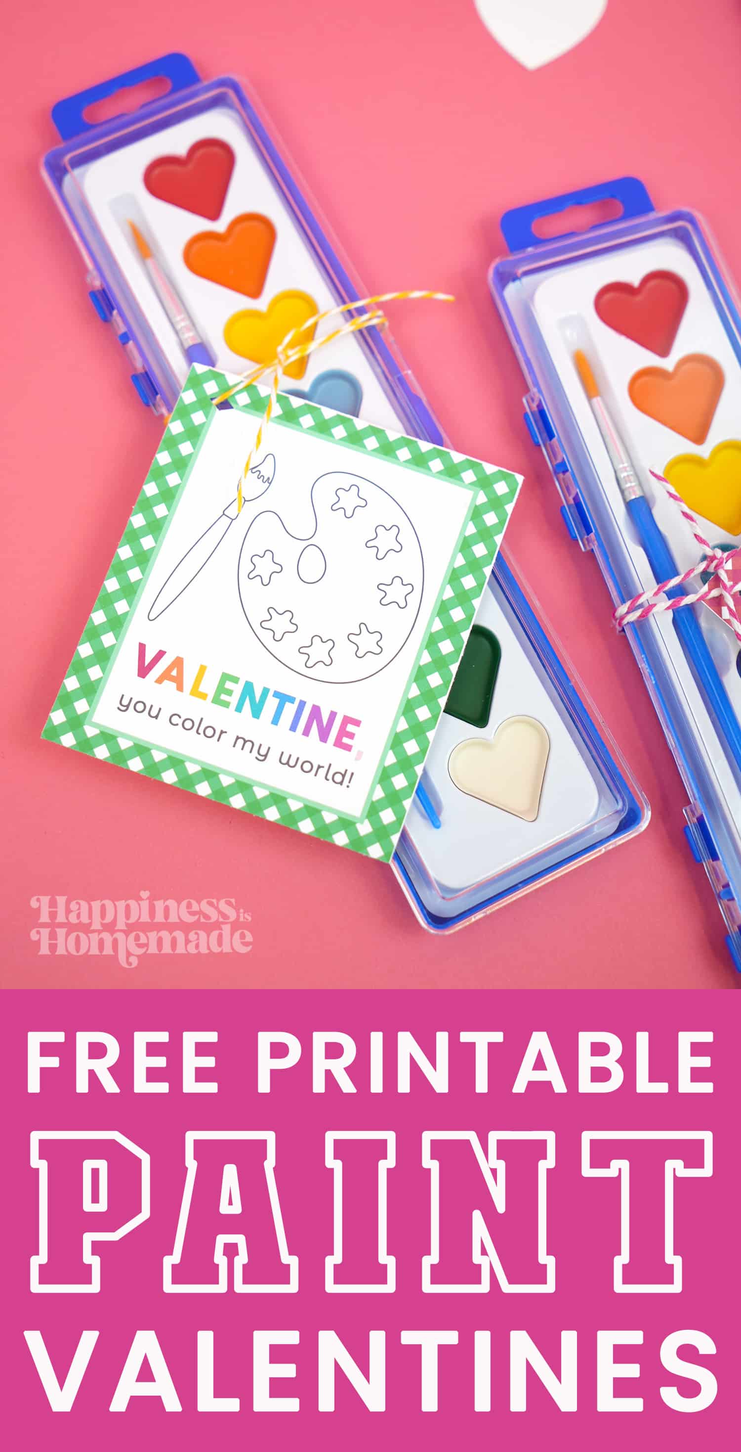 "Free Printable Paint Valentines" Pinterest graphic
