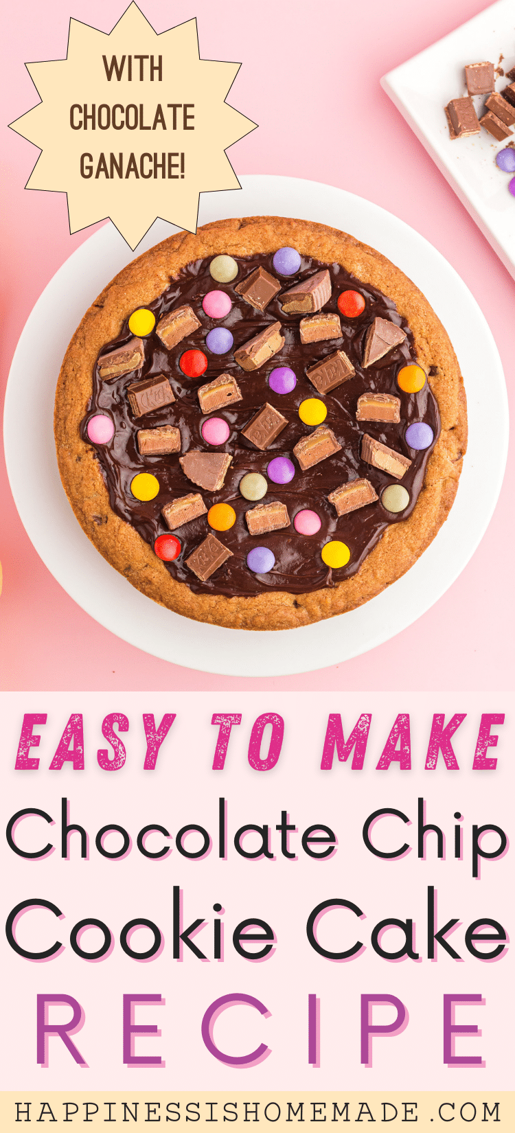 Easy to Make Chocolate Chip Cookie Cake Recipe Pin Graphic