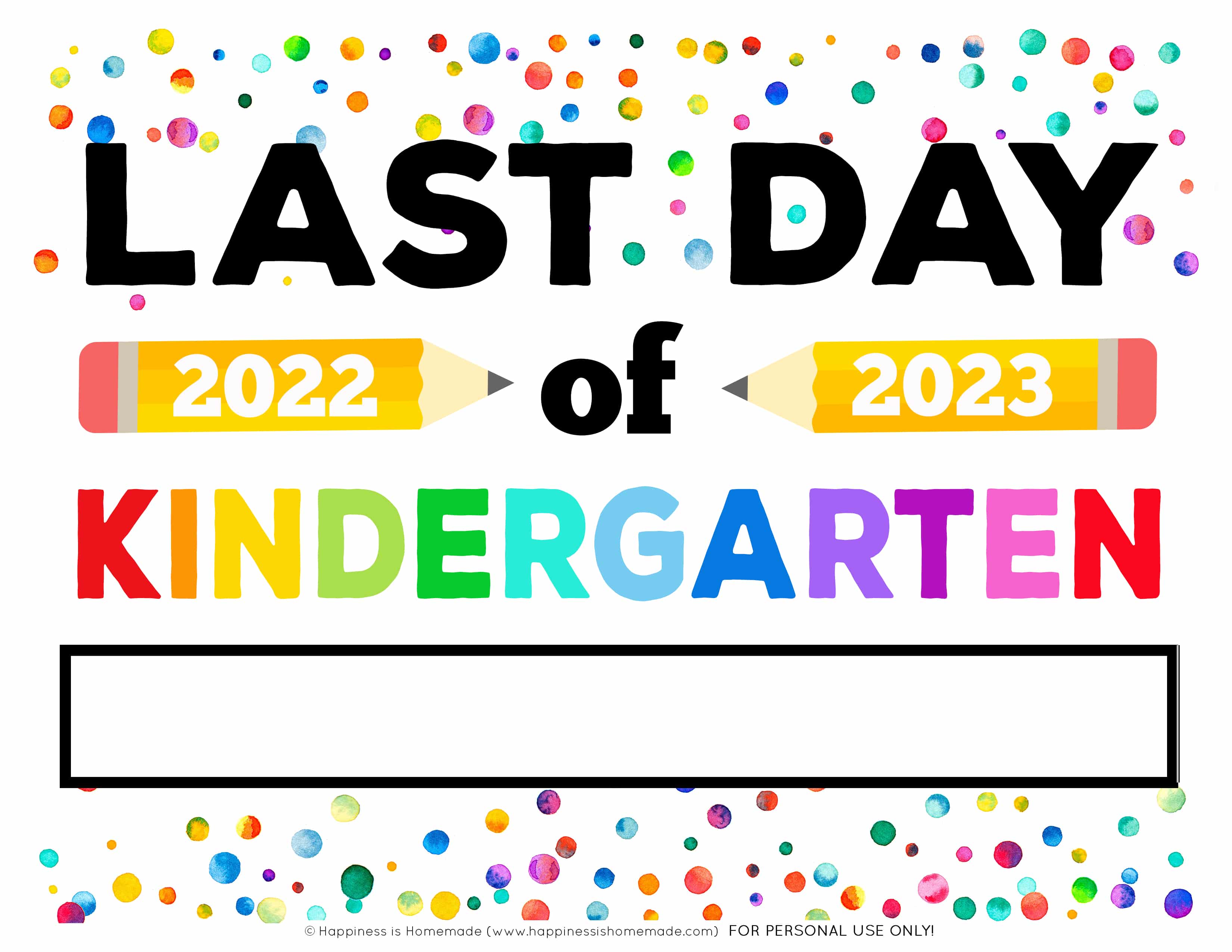 last day of kindergarten sign