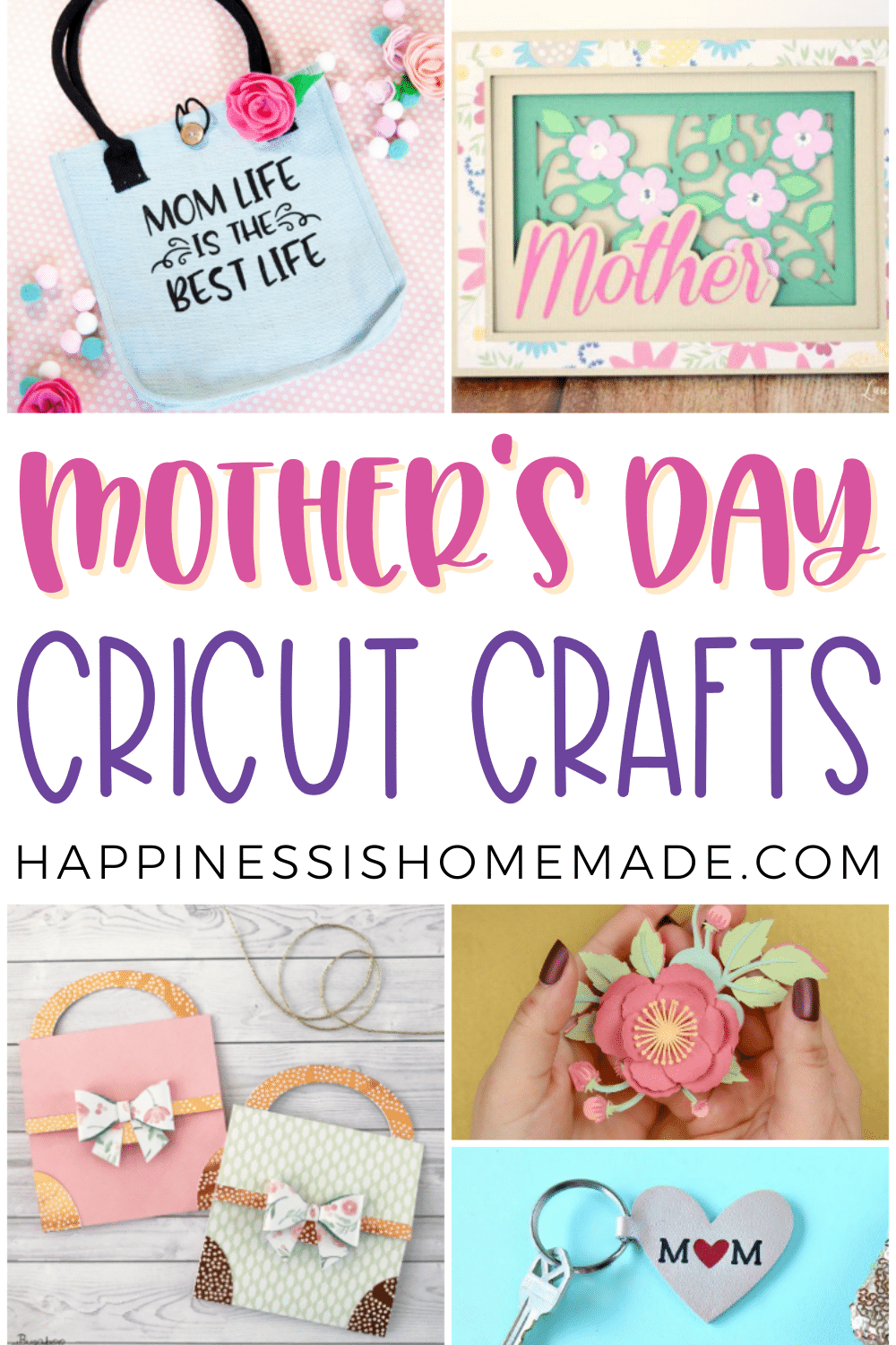 Mother's Day Cricut Crafts Pin Graphic