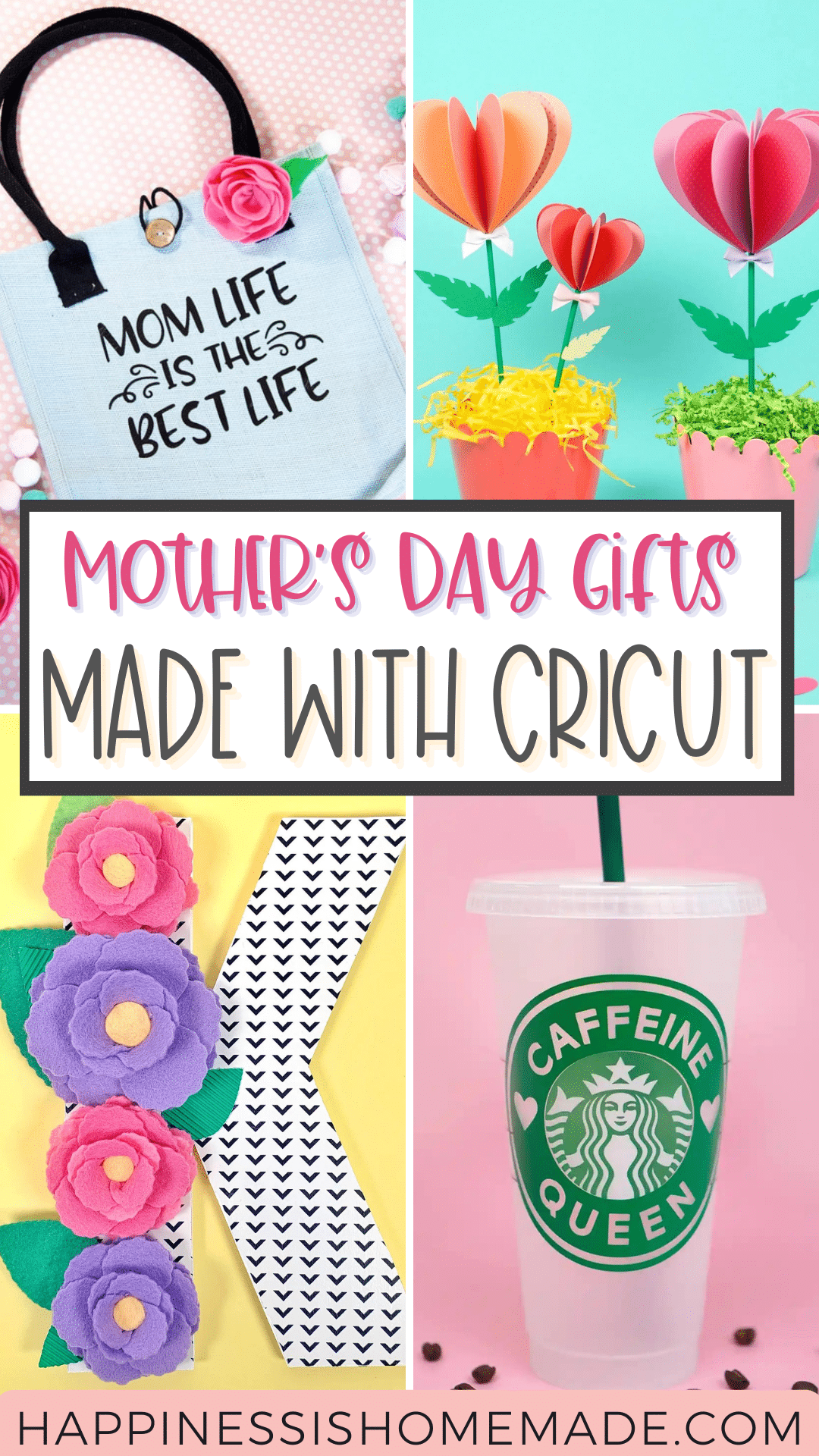 Mother's Day Gifts Made With Cricut Pin Graphic