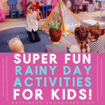 a group of children playing in a play room with text overlay reading super fun rainy day activities for kids!