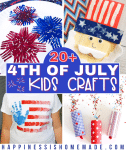 20+ Fourth of July Kids Crafts